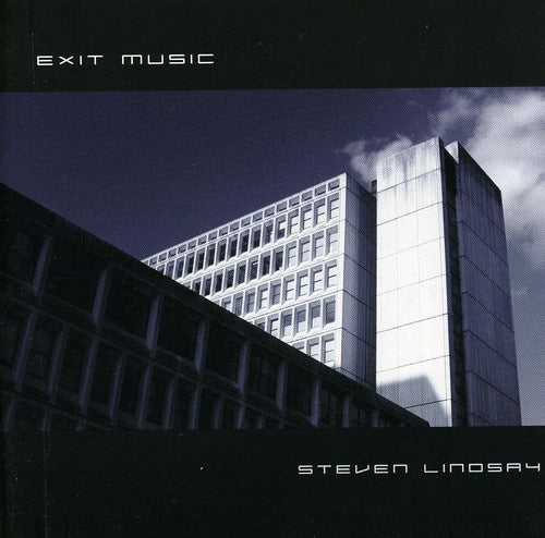 Lindsay, Steven: Exit Music