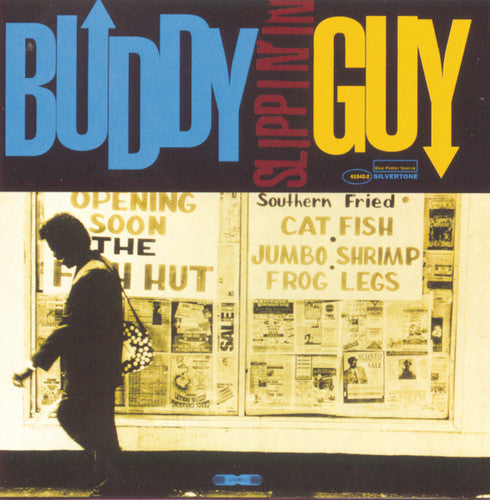 Guy, Buddy: Slippin in