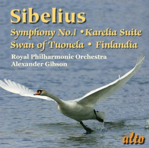 Sibelius / Royal Philharmonic Orchestra / Gibson: Symphony 1: Finlandia Tuonela Karelia Suite