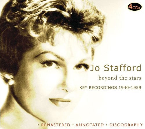 Stafford, Jo: Beyond the Stars Key Recordings 1940-1959