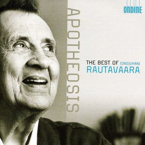 Rautavaara / Stoltzman / Hpho / Ashkenazy: Apotheosis: Best of Einojuhani Rautavaara