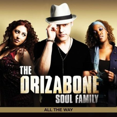 Drizabone Soul Family: All the Way