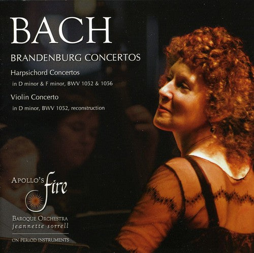 Bach, J.S. / Apollo's Fire / Sorrell: Brandenburg Concertos