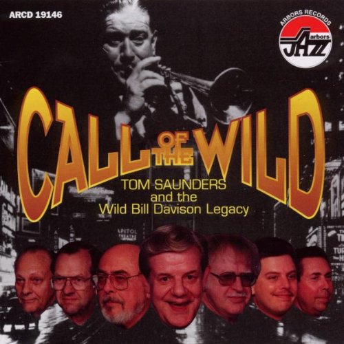 Sanders, Tom / Davison, Bill: Call of the Wild