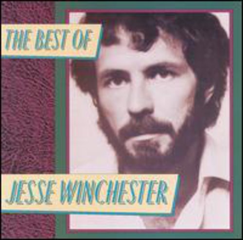 Winchester, Jesse: Best of