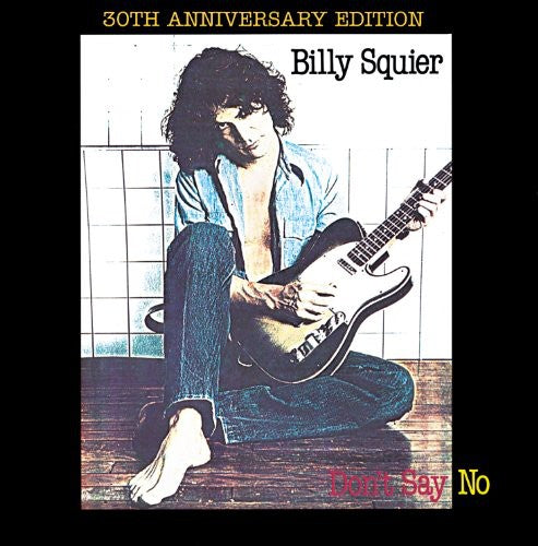 Squier, Billy: Don't Say No