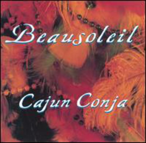 Beausoleil: Cajun Conja