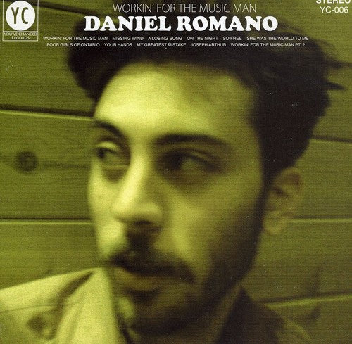 Romano, Daniel: Workin' for the Music Man