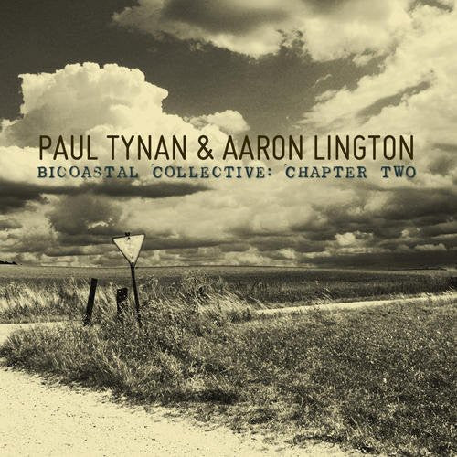 Tynan, Paul / Lington, Aaron: Bicoastal Collective, Vol. 2