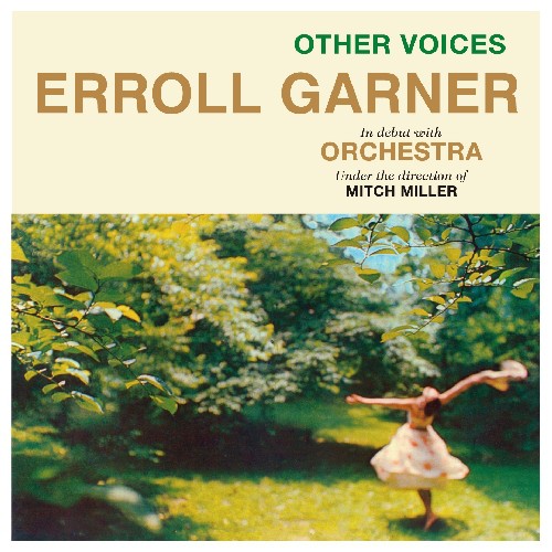 Garner, Erroll: Other Voices