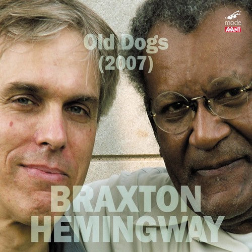 Braxton, Anthony / Hemingway, Gerry: Old Dogs