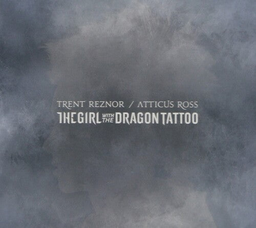 Reznor, Trent / Ross, Atticus: Girl with the Dragon Tattoo (Original Soundtrack)