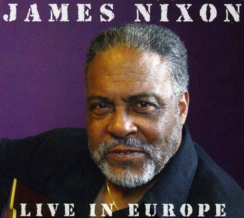 Nixon, James: Live in Europe