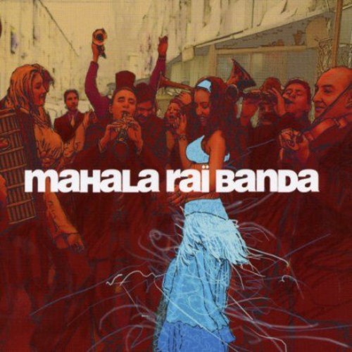 Mahala Rai Banda: Mahala Rai Banda