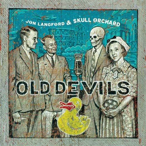 Langford, Jon & Skull Orchard: Old Devils