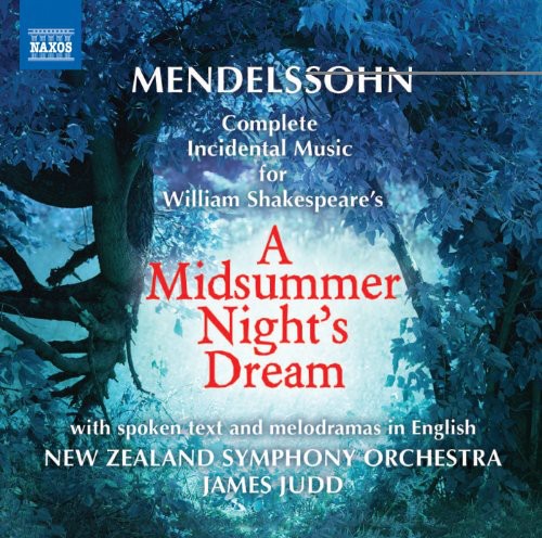 Mendelssohn / Wollerman / New Zealand So / Judd: Midsummer Nights Dream