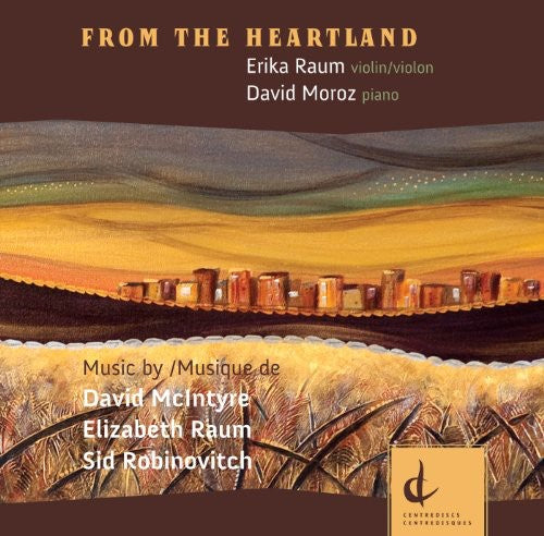 Robinovitch / McIntyre / Raum: From the Heartland