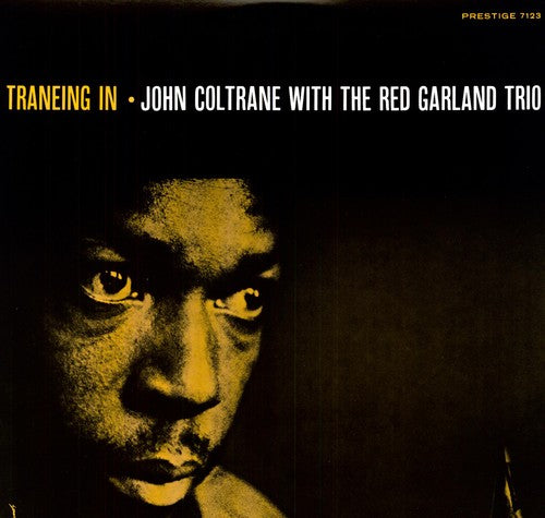 Coltrane, John: Traneing in