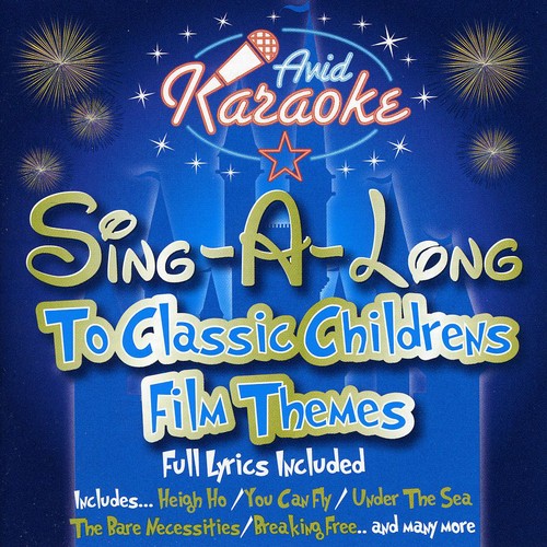 Sing-a-Long to Classic Childrens Film / Various: Sing-A-long To Classic Childrens Film Themes