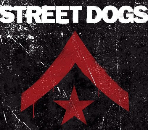 Street Dogs: Street Dogs