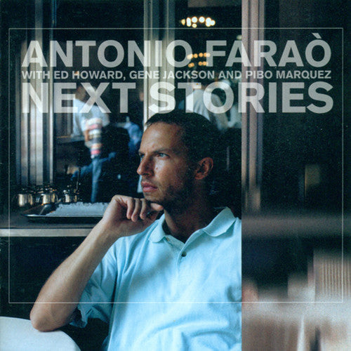 Farao, Antonio: Next Stories