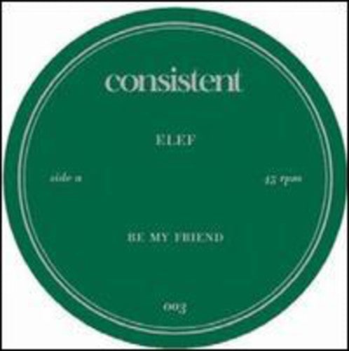 Elef: Be My Friend