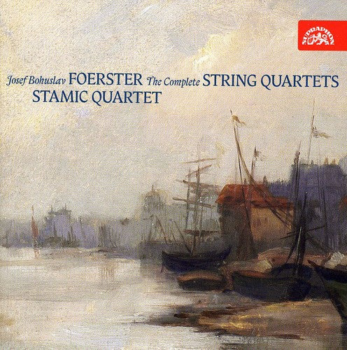 Foerster / Stamic Quartet: Complete String Quartets No 1-5