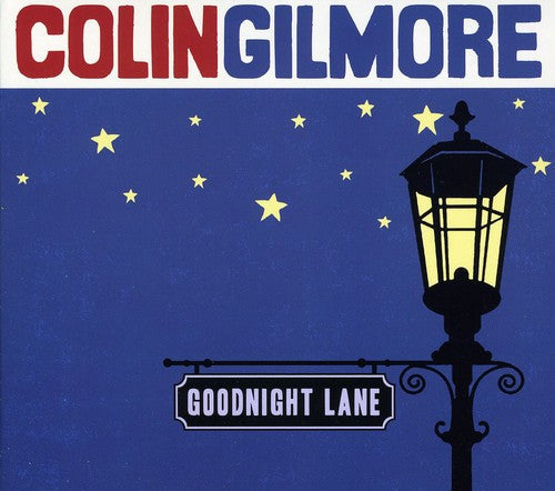 Gilmore, Colin: Goodnight Lane