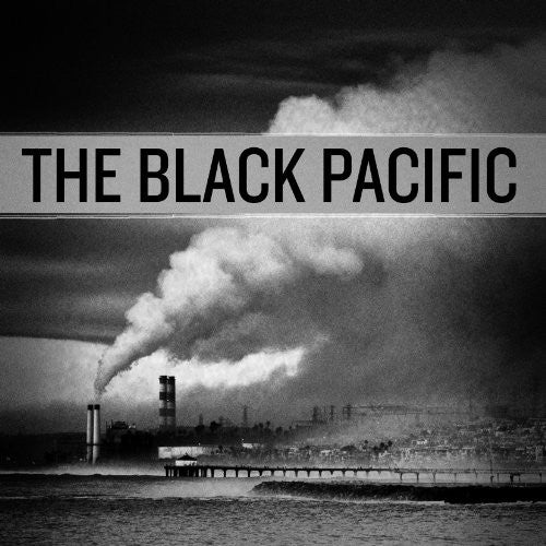 Black Pacific: The Black Pacific