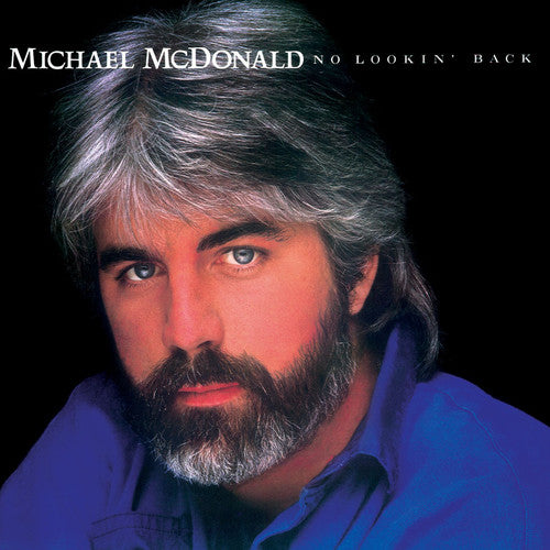 McDonald, Michael: No Lookin Back