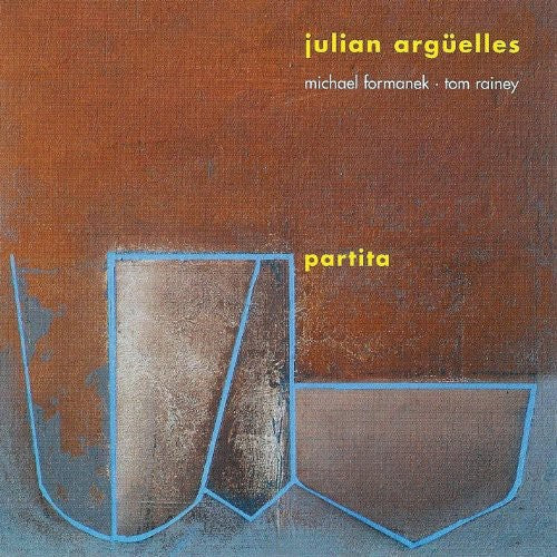 Arguelles, Julian: Partita