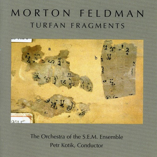 Feldman, Morton: Turfan Fragments