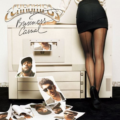 Chromeo: Business Casual