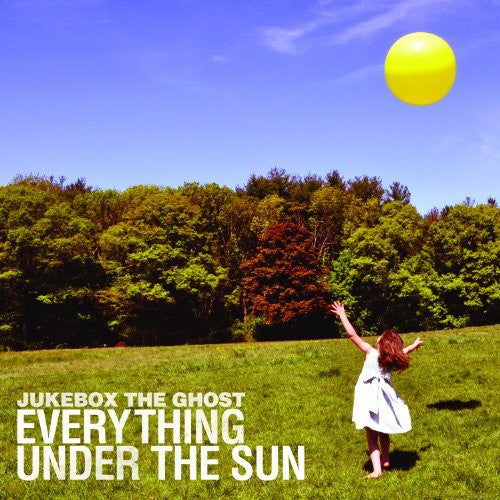 Jukebox the Ghost: Everything Under The Sun