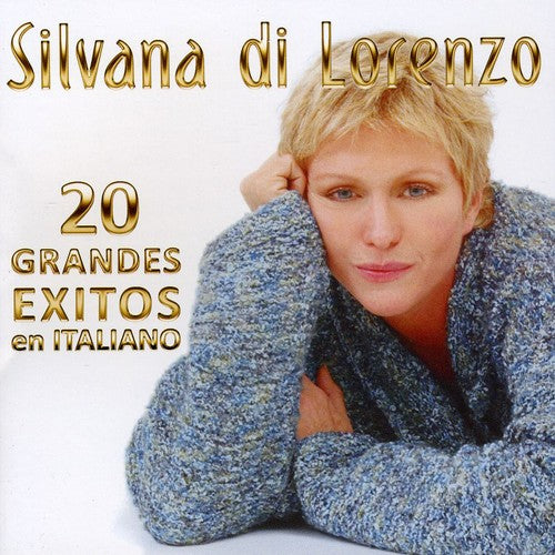 Di Lorenzo, Silvana: 20 Grandes Exitos en Italiano