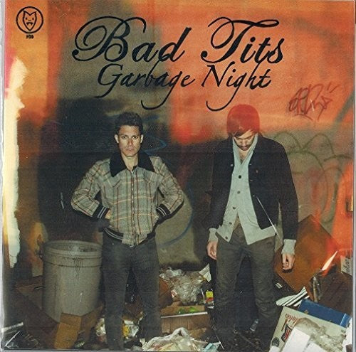 Bad Tits: Garbage Night