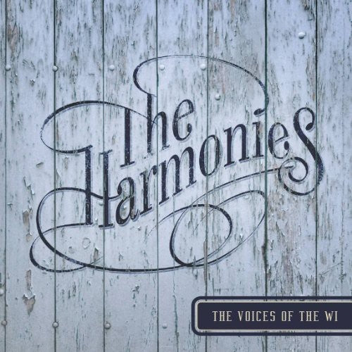 Harmonies: Voices of the Wi