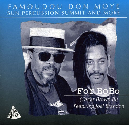 Moye, Famoudou Don: For Bobo