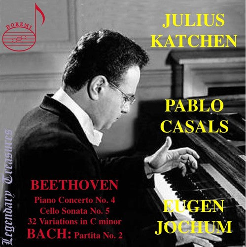 Katchen / Casals / Jochum: Beethoven & Bach