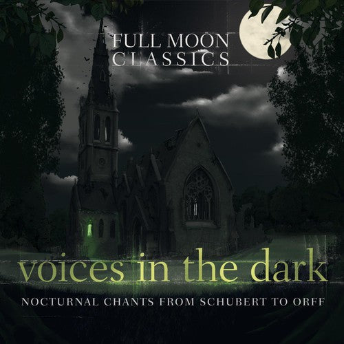 Full Moon Classics: Voices in the Dark / Various: Full Moon Classics: Voices in the Dark / Various