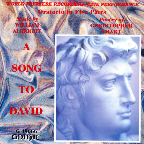 Albright / Small / st Marks Cathedral Choir: Song to David: Oratorio in Five Parts