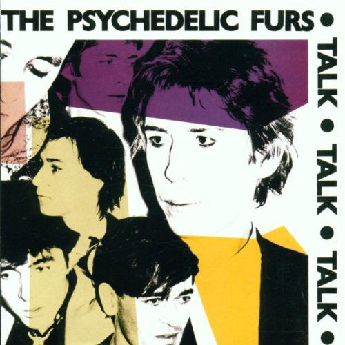 Psychedelic Furs: Talk Talk Talk