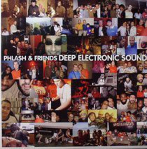 Phlash & Friends: Deep Electronic Sound