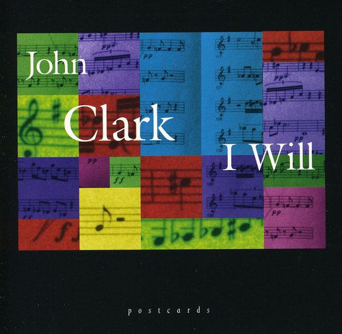 Clark, John: I Will