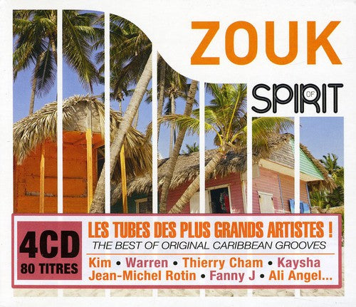 Spirit of Zouk / Various: Spirit of Zouk / Various