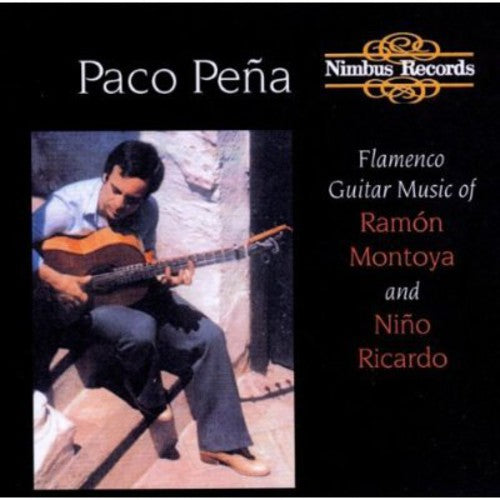 Pena, Paco: Flamenco Guitar Music of Montoya & Ricardo