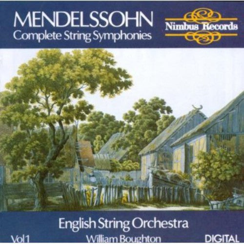 Mendelssohn / Boughton / English String Orchestra: Symphonies 1-6