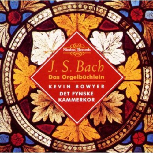 Bach / Bowyer / Flynske Chamber Choir: Works for Organ 7