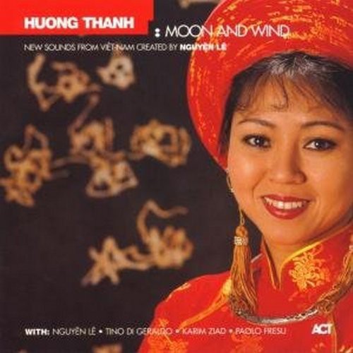 Thanh, Huong: Moon & Wind