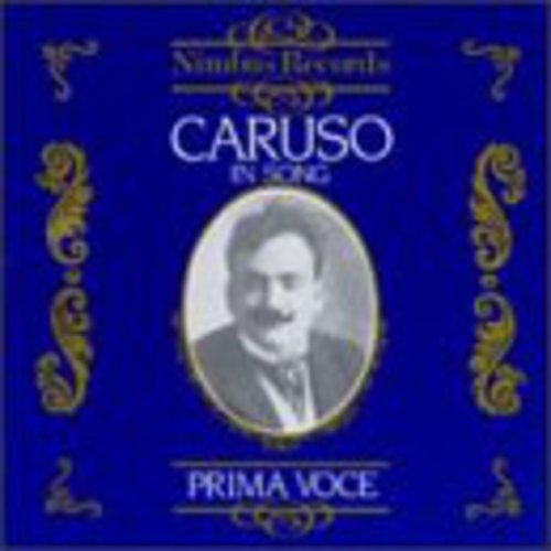 Caruso: Enrico Caruso in Song (1910-1920)